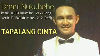 TAPALANG CINTA - DHANI NUKUHEHE ( OFFICIAL MUSIC VIDEO )