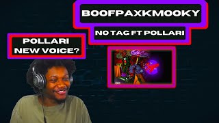 Boofpaxkmooky - No Tag Ft Pollari - (REACTION) - JayVIIPeep