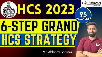 6-STEP GRAND HCS STARTEGY | HOW TO PREPARE FOR HARYANA CIVIL SERVICES 2023