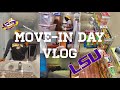 Move In Day Vlog!! // LSU 💜  💛