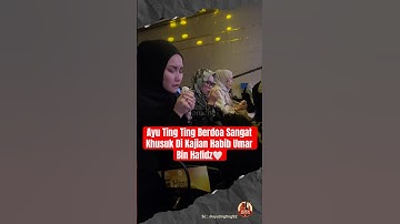 Ayu Ting Ting Berdoa Sangat Khusuk Di Kajian Habib Umar🤍#ayutingting #habibumarbinhafidz #igun