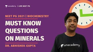 Must Know Questions on Minerals | Biochemistry | Dr. Abhishek Gupta