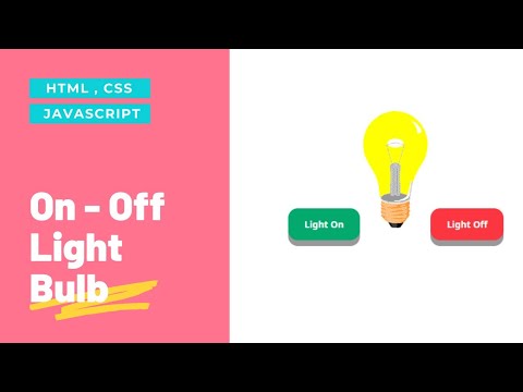 On - Off Light Bulb using JAVASCRIPT - YouTube