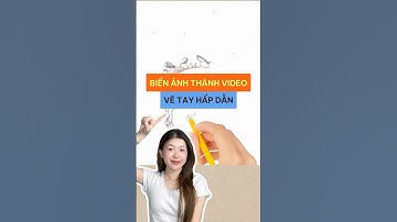 biến ảnh thành video vẽ tay siêu hấp dẫn #congcuai