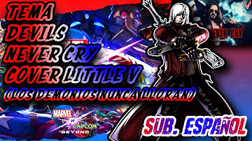 Devils Never Cry (Dante Theme) - Sub. Español - Marvel vs. Capcom: Infinite & Beyond OST