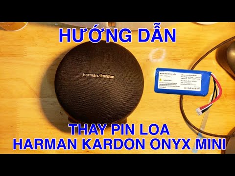 Video Hướng Dẫn Thay Pin Loa Harman Kardon Onyx Mini -... - youtube