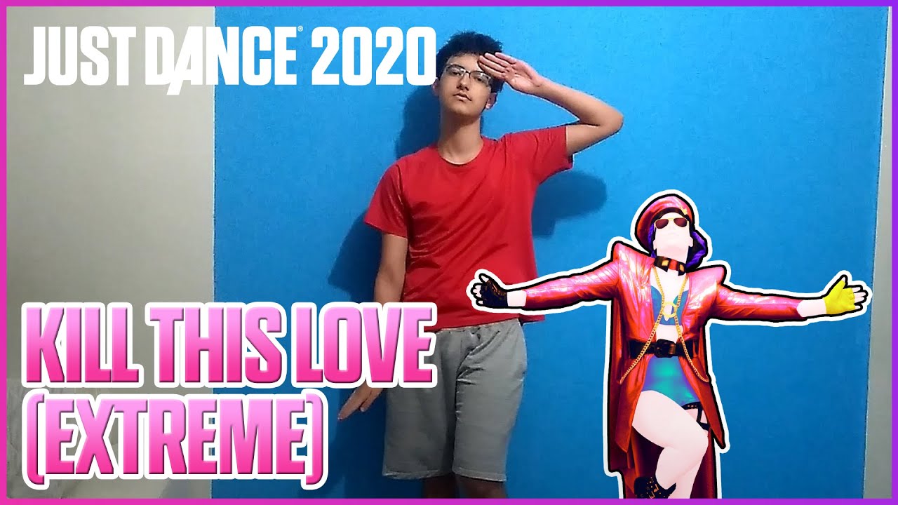Just Dance 2020 - Kill This Love (Extreme) by BLACKPINK | Gameplay ...