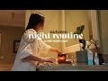 autumn night routine 🌙 mid-week reset