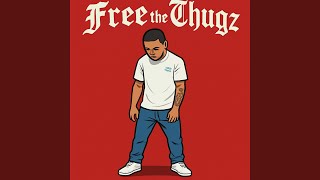 Free The Thugz