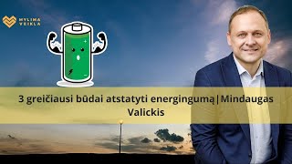 3 greičiausi būdai atstatyti energingumą|Mindaugas Valickis