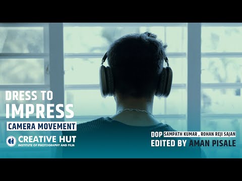 Dress to Impress | DOP by Sampath Kumar