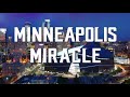 Minneapolis Miracle