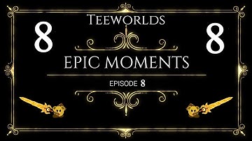 Teeworlds - Epic Moments Vol.8 [KoG]