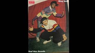 Blaq Kush - Deaf Man Records (Prod. Saint Kay)