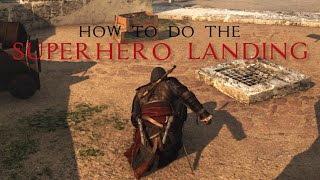 How to Land Like a Superhero in Assassin's Creed Black Flag!