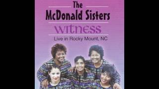 Video thumbnail of "The McDonald Sisters - Jesus Is Coming Back"