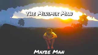 AJR - Maybe Man | The Minimix Man (1/12) Profile