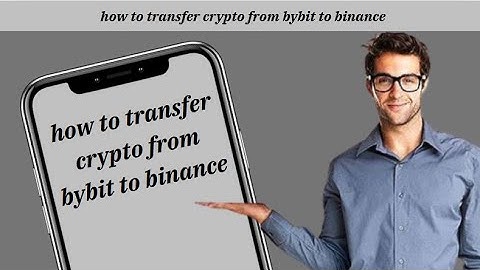 How to transfer crypto from bybit to binance exchange (2025)