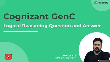 Cognizant GenC Logical Reasoning Question and Answers