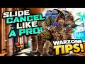 Advanced SLIDE CANCEL Guide Warzone! Move like Pro Now! How to Slide Cancel Warzone (Movement Tips)