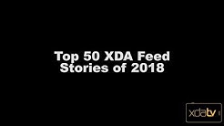 2018 Recap Of The Best Top 50 Android Apps Featured On The  XDA Feed  - Durasi: 7:11. 