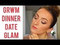 GRWM Simple Dinner Glam