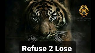 Refuse 2 Lose | Motivational Speech | 4 Hours | by Millionaire In The Mirror 1,207 views 3 years ago 4 hours, 3 minutes