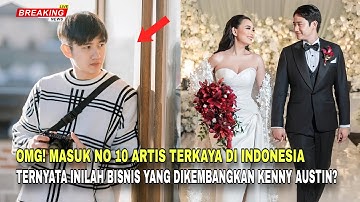 Jarang Yang Tahu! Inilah 5 Sumber Kekayaan Kenny Austin, Suami Amanda Manopo!"
