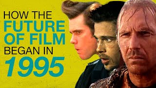 Why 1995 Changed Hollywood For The Better (And Worse)