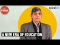 Former du vc dinesh singh on a new era of education