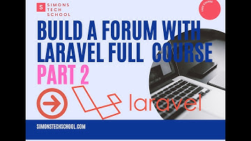 Build a forum with Laravel and Telegram API Full Course Part 2