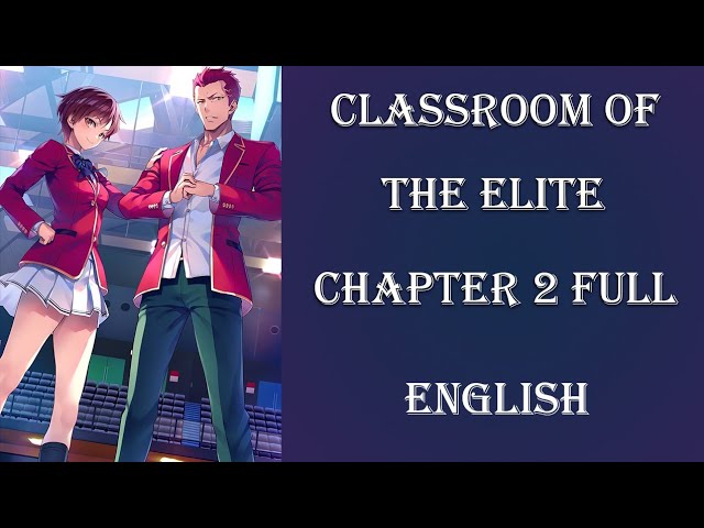 Arisu Sakayanagi is meeting Year 2 Volume 9.5 Update - Classroom of the  Elite 