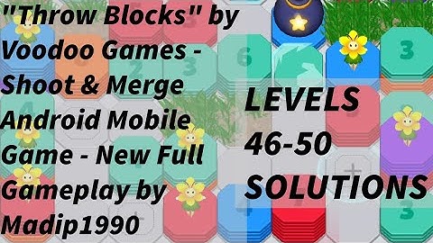 "Throw Blocks" by Voodoo Games - Shoot & Merge Android Mobile Game - New Full Gameplay by Madip1990