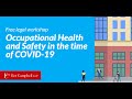 Occupational Health and Safety in the time of COVID-19 with lawyer Michael Hackl