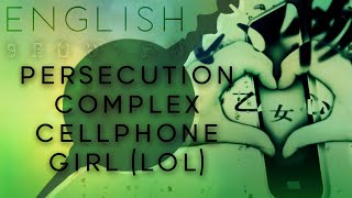 Persecution Complex Cellphone Girl (LOL) english ver.【Oktavia】 被害妄想携帯女子（笑) 【英語で歌ってみた】 chords