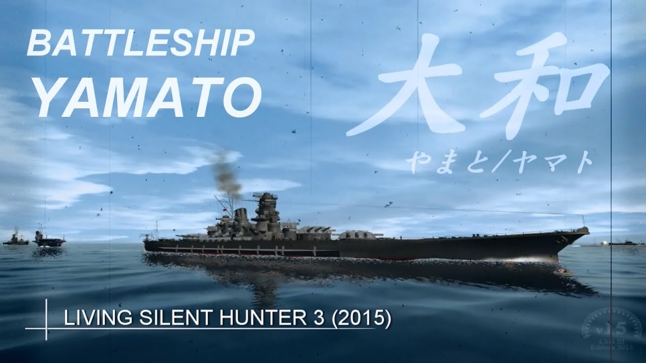 Lsh3 Battleship Yamato 戰艦大和 主力戰艦對決 Youtube