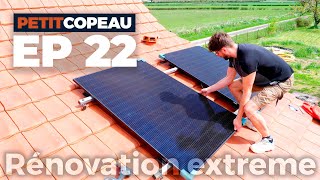 [Rénovation extrême] Ep 22- Sanitaires, cellier, panneaux solaires... le chantier avance fort !