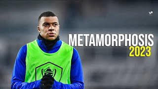 Kylian Mbappé ● "METAMORPHOSIS" Ft. Interworld | Skills and Goals HD | 2023