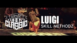 Bboy Luigi (Skill Methodz) x World Bboy Classic 2013