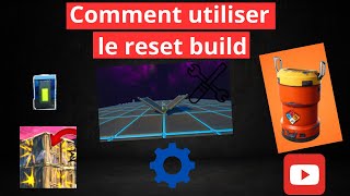 Tuto comment faire le Reset Build