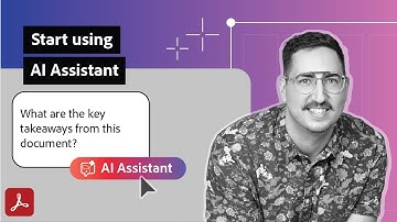 Get Started with Acrobat AI Assistant | Adobe Acrobat