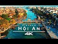 Hội An, Vietnam 🇻🇳  - by drone [4K]