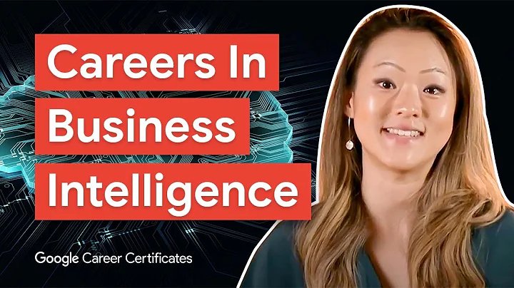 Explore Business Intelligence Careers | Google Business Intelligence Certificate