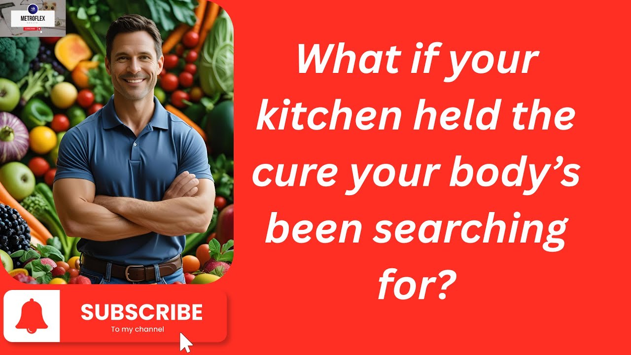 “Food is Medicine | Natural Foods for Every Organ”