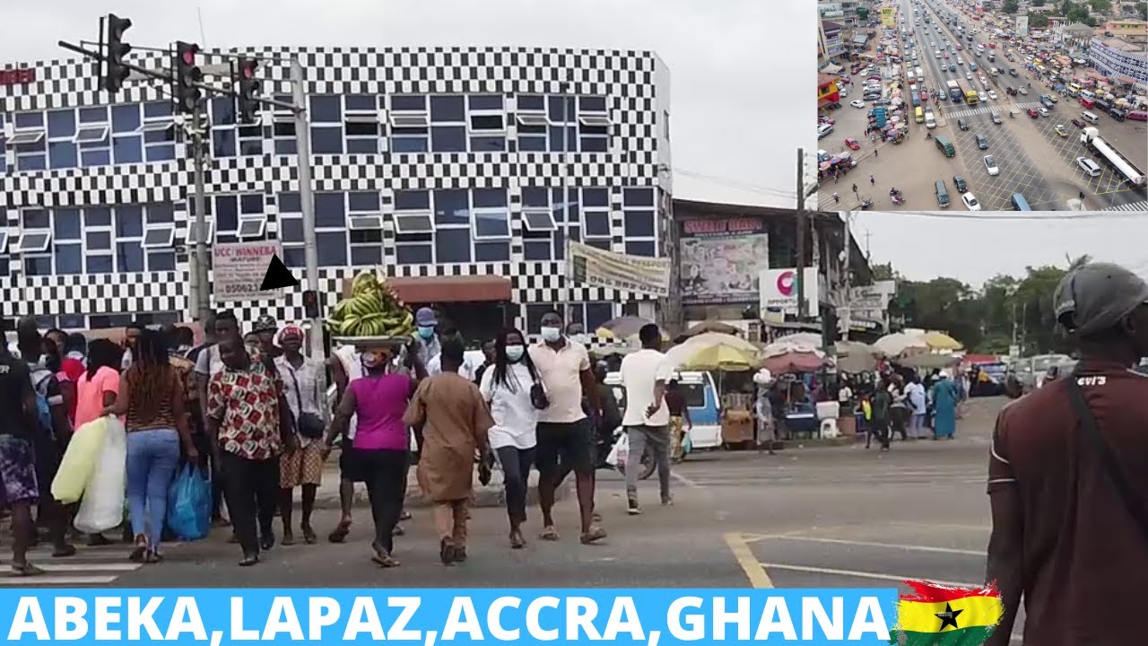 ABEKA LAPAZ,ACCRA,GHANA🇬🇭. YouTube