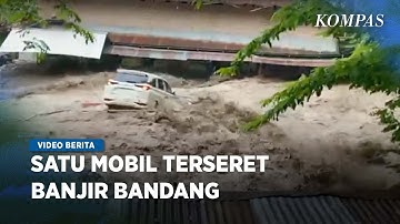 Banjir Bandang Terjang Sibolangit, Jalur Medan Berastagi Sempat Lumpuh Total