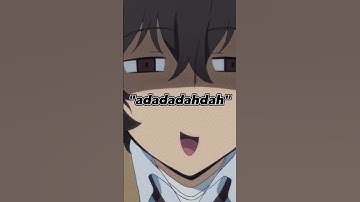 Dazai once said... part 1 😂🤣😂 #animeedit #edit #animeforever #funny#dazai ||@XxAnime_editzxX