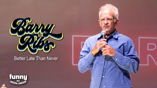 Barry Ribs - Better Late Than Never: Stand-Up Special from the Comedy Cube by Funny Media Group 7,424 views 1 year ago 19 minutes