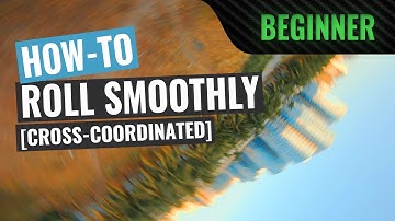 How To Roll Smoothly | FPV Tutorial