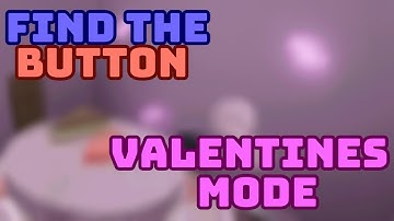 find the button(valentine mode all button)